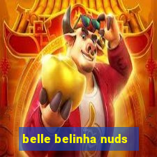 belle belinha nuds